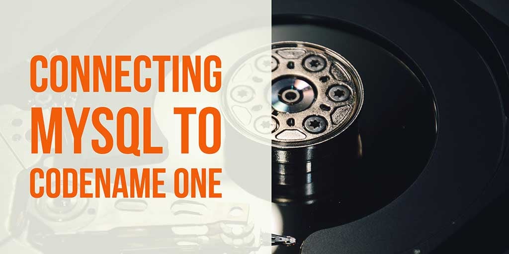 Connecting to a MySQL Database from Codename One